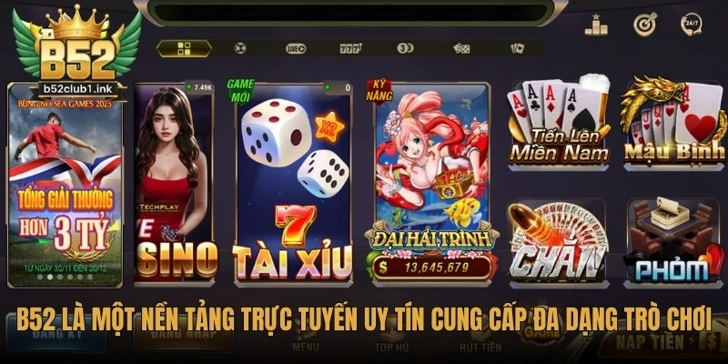 B52 Có Lừa Đảo Không Hay Là Nền Tảng Uy Tín Đáng Tin? 5 B52 là một nền tảng trực tuyến uy tín cung cấp đa dạng trò chơi