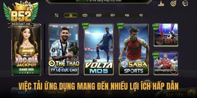 Hướng Dẫn Tải App B52club Mới Nhất Cho iOS Và Android 1 Việc tải ứng dụng trên điện thoại di động mang đến nhiều lợi ích hấp dẫn